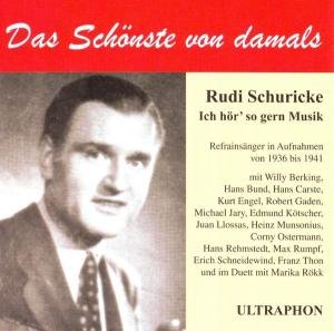 Cover for Rudi Schuricke · Ich Hör So Gern Musik (CD) (2009)