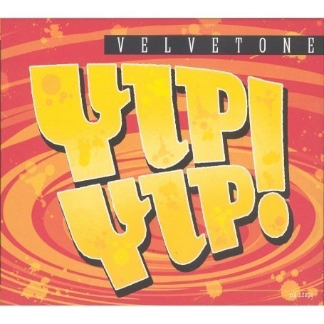 Cover for Velvetone · Yip Yip ! (CD) (2008)