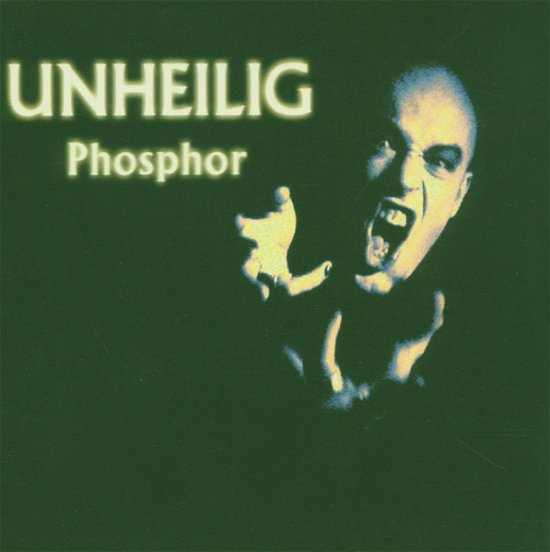 Phosphor - Unheilig - Musikk - WEBFI - 4025905990108 - 13. juni 2005