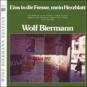 Cover for Wolf Biermann · Eins In Die Fresse,Mein Herzblatt (CD) (2011)