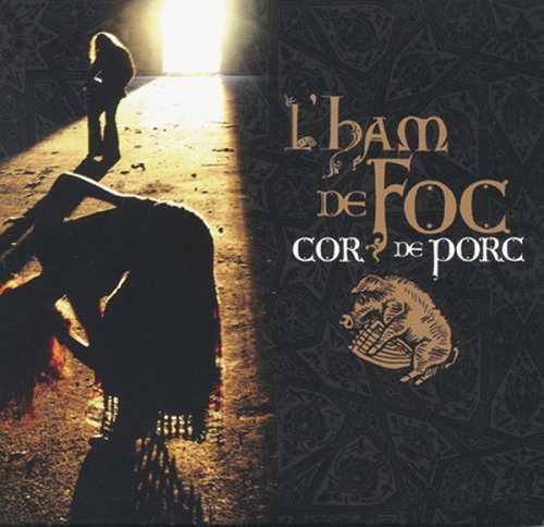 Cover for L'ham De Foc · Cor De Porc (CD) [Digipak] (2021)