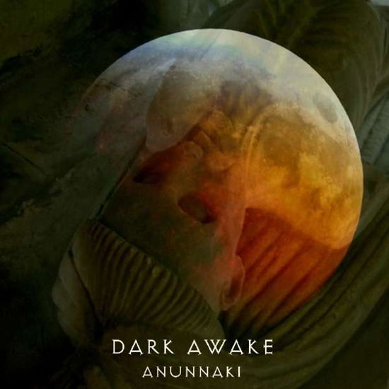 Cover for Dark Awake · Anunnaki (LP) (2017)