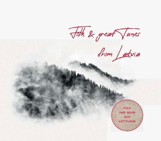 Folk & Great Tunes From Latvia (CD) [Digipak] (2018)