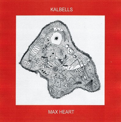 Cover for Kalbells · Max Heart (CD) [Japan Import edition] (2021)