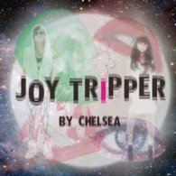 Cover for Chelsea · Joy Tripper (CD) [Japan Import edition] (2013)