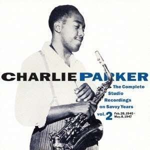 Cover for Charlie Parker · Complete Studio Recording on Savoy Years 2 (CD) (2009)