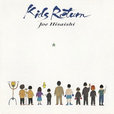 Kids Return - Original Soundtrack - Joe Hisaishi - Musiikki - UNIVERSAL MUSIC JAPAN - 4988031457108 - perjantai 3. joulukuuta 2021