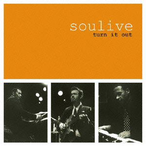 Turn It out - Soulive - Music - P-VINE RECORDS CO. - 4995879150108 - October 7, 2009