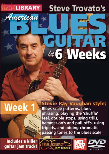 Learn American Blues In 6 Weeks  Vol 1 - Steve Trovato - Elokuva - MUSIC SALES - 5060088824108 - maanantai 9. heinäkuuta 2012