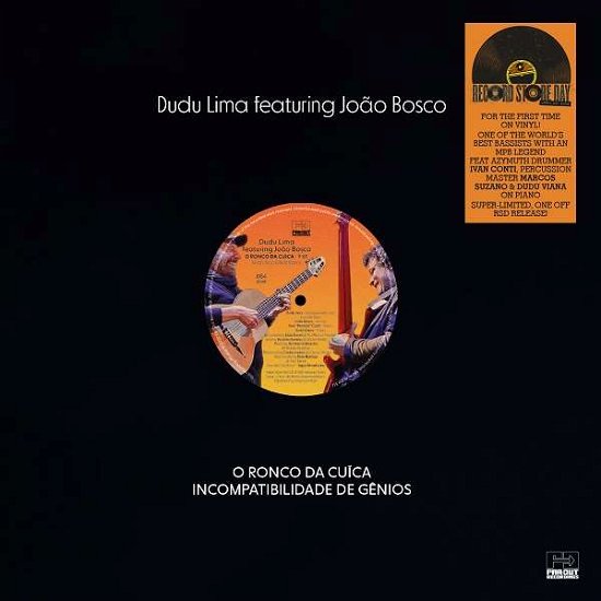 Cover for Dudu &amp; Joao Bosco Lima · O Ronco Da Cuica / Incompatibilidade De Genios (LP) (2022)