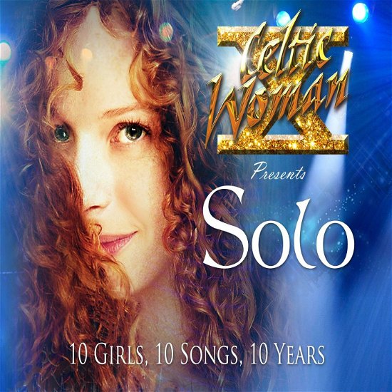 Solo - Celtic Woman - Musique - CELTIC COLLECTION - 5390872195108 - 25 janvier 2019