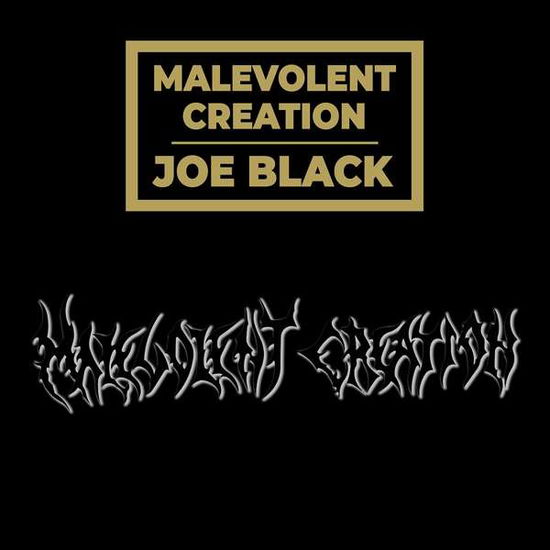 Joe Black - Malevolent Creation - Musiikki - SPV - 5683865901108 - perjantai 28. helmikuuta 2020