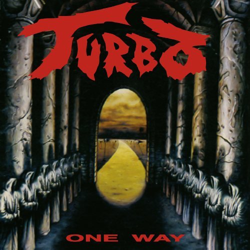 Cover for Turbo · One Way (CD) [Remastered edition] [Digipak] (2009)