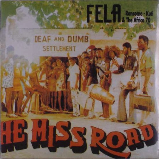 He Miss Road - Fela Kuti - Music - KNITTING FACTORY RECORDS - 7208412076108 - August 29, 2014