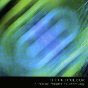 Cover for Various Artists · Technicolour-a Techno Tribute to Kraftwerk (CD) (2000)