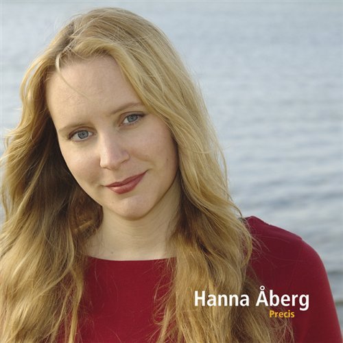 Cover for Aberg / Hanna Aberg · Precis (CD) (2006)