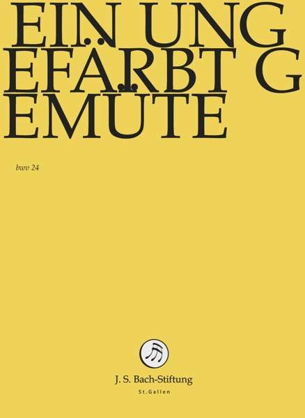 Ein ungefärbt Gemüte - J.S. Bach-Stiftung / Lutz,Rudolf - Elokuva - J.S. Bach-Stiftung - 7640151162108 - perjantai 30. kesäkuuta 2017