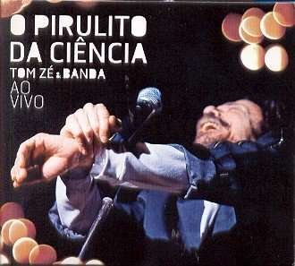 Cover for Ze,tom &amp; Banda Maluca · Ze Tom &amp; Banda - O Pirulito Da Ciencia (CD) (2006)