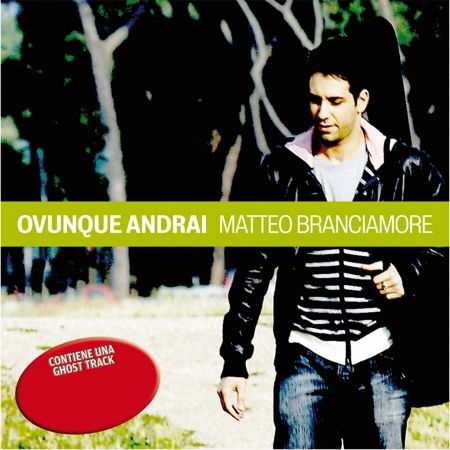 Cover for Matteo Branciamore · Ovunque Andrai (CD) (2024)