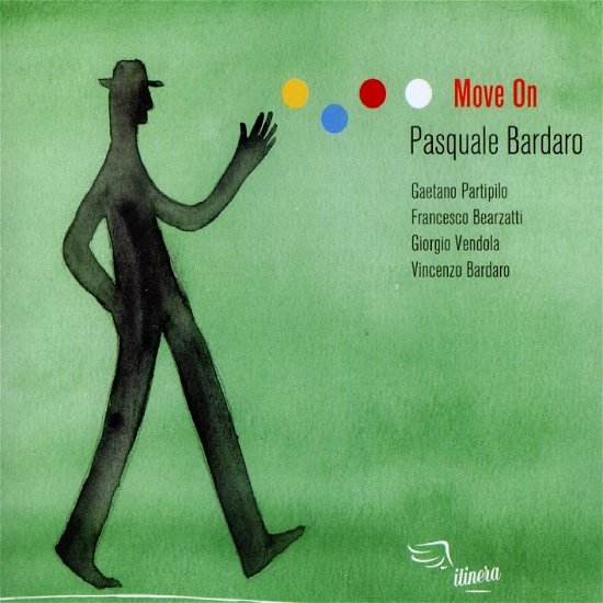 Cover for Pasquale Bardaro · Move on (CD) (2011)