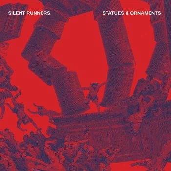 Cover for Silent Runners · Statues &amp; Ornaments (CD) (2022)