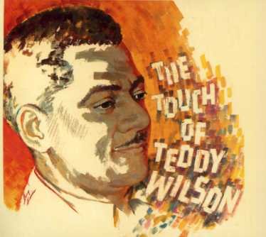 Cover for Teddy Wilson · Touch of Teddy Wilson (CD) [Bonus Tracks edition] [Digipak] (2015)