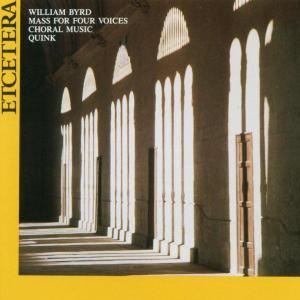 Mass For Four Voices - W. Byrd - Muzyka - ETCETERA - 8711525103108 - 10 października 2014