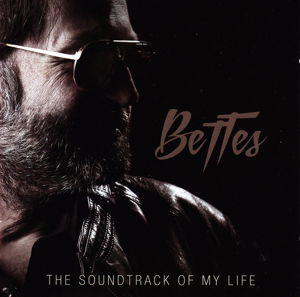 Cover for Bettes · The Soundtrack Of My Life (CD) (2013)