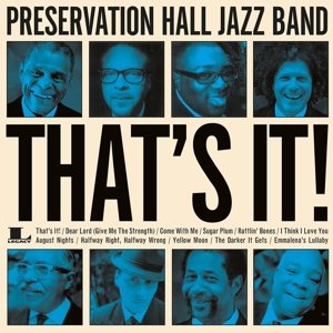 That's It! - Preservation Hall Jazz Band - Musik - MOV - 8718469536108 - 3. juni 2014