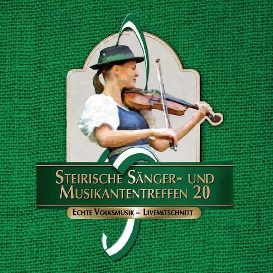 Cover for Sumt Diverse Interpreten · Steir.sänger-&amp; Musikantentreffen 20 (CD) (2010)