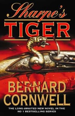 Cover for Bernard Cornwell · Sharpe's Tiger: The Siege of Seringapatam, 1799 - The Sharpe Series (Hardcover bog) (1997)