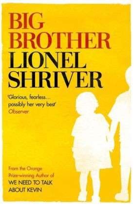 Cover for Lionel Shriver · Big Brother (Pocketbok) (2014)
