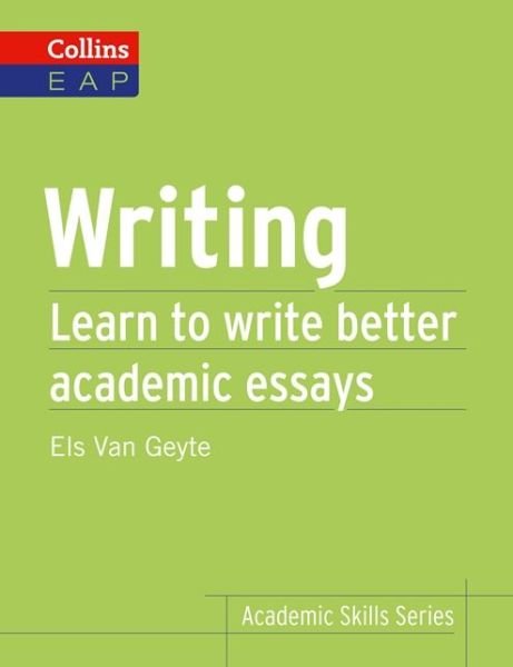 Cover for Els Van Geyte · Writing: B2+ - Collins Academic Skills (Paperback Book) (2013)