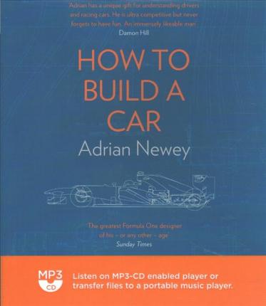 Cover for Adrian Newey · How to Build a Car (CD) (2019)