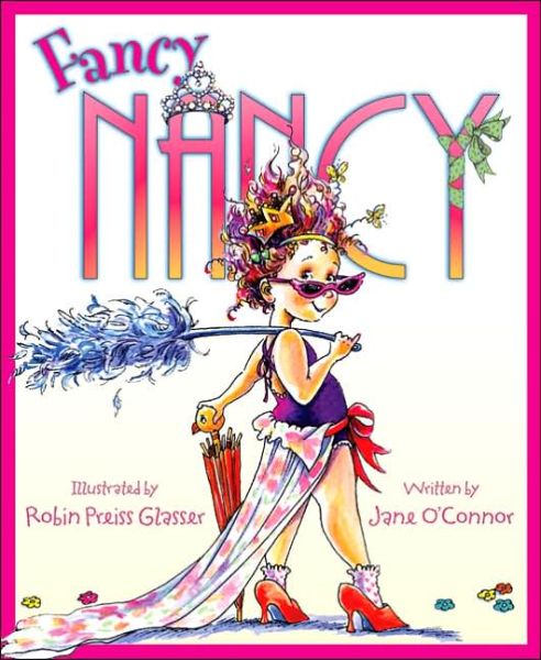 Cover for Jane O'connor · Fancy Nancy (Hardcover Book) (2005)