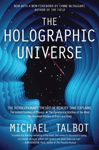 Cover for Michael Talbot · The Holographic Universe: The Revolutionary Theory of Reality (Paperback Bog) [Reprint edition] (2011)