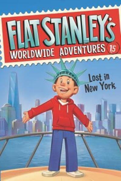 Cover for Jeff Brown · Flat Stanley's Worldwide Adventures #15: Lost in New York - Flat Stanley's Worldwide Adventures (Hardcover bog) [First edition. edition] (2018)
