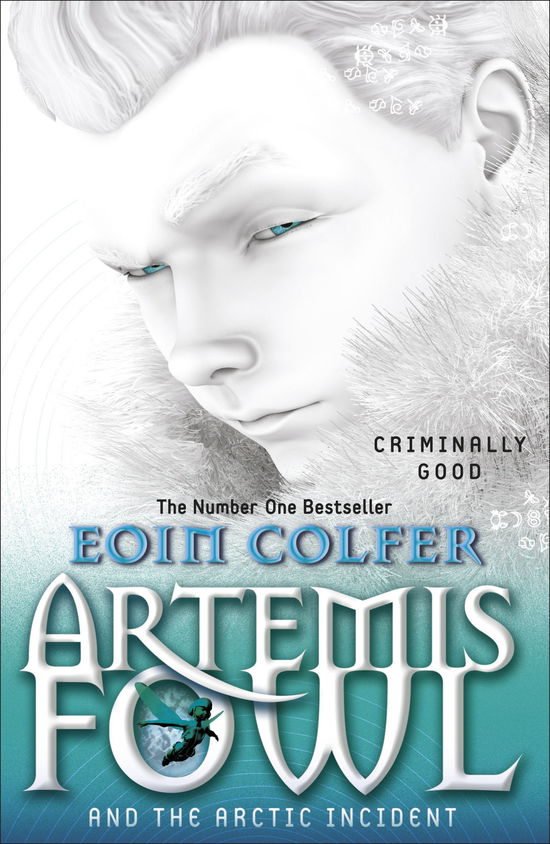 Artemis Fowl and The Arctic Incident - Artemis Fowl - Eoin Colfer - Bøker - Penguin Random House Children's UK - 9780141339108 - 6. april 2006