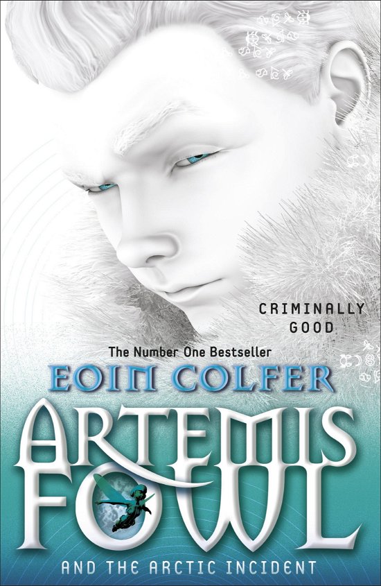 Cover for Eoin Colfer · Artemis Fowl and The Arctic Incident - Artemis Fowl (Paperback Bog) (2006)