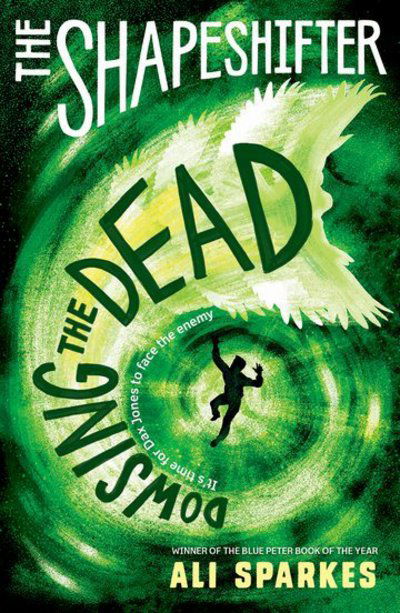 Cover for Sparkes, Ali (, Southampton, UK) · The Shapeshifter: Dowsing the Dead (Paperback Bog) (2016)