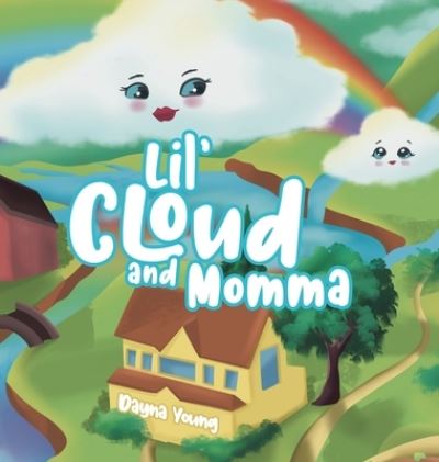 Cover for Dayna Young · Lil' Cloud and Momma (Bok) (2022)