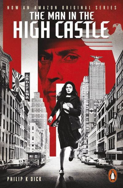 Cover for Philip K. Dick · The Man in the High Castle - Penguin Modern Classics (Paperback Bog) (2015)