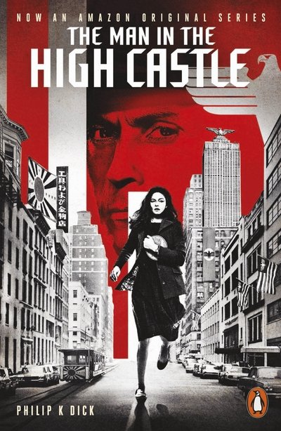 Cover for Philip K. Dick · The Man in the High Castle - Penguin Modern Classics (Pocketbok) (2015)