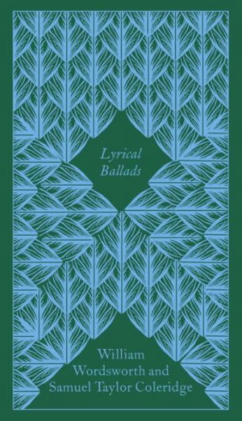 Cover for William Wordsworth · Lyrical Ballads - Penguin Clothbound Poetry (Innbunden bok) (2017)