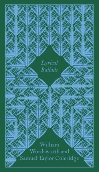 Cover for William Wordsworth · Lyrical Ballads - Penguin Clothbound Poetry (Hardcover bog) (2017)