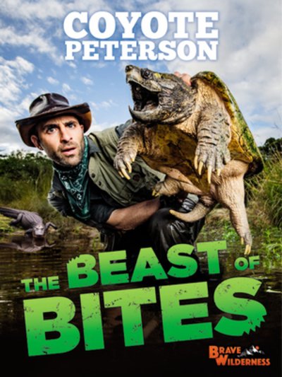Cover for Coyote Peterson · Beast of Bites (Hardcover bog) (2020)