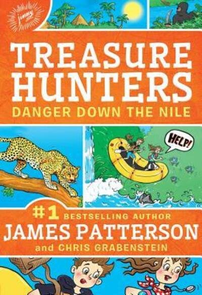 Cover for James Patterson · Treasure Hunters Danger Down the Nile (Paperback Book) (2018)