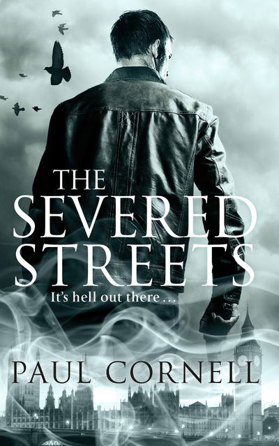 Cover for Paul Cornell · The Severed Streets - Shadow Police (Paperback Bog) (2015)