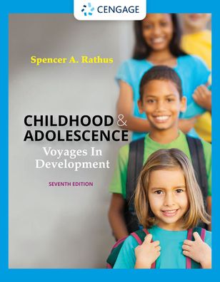 Cover for Rathus, Spencer (The College of New Jersey) · Childhood and Adolescence: Voyages in Development (Paperback Book) (2021)