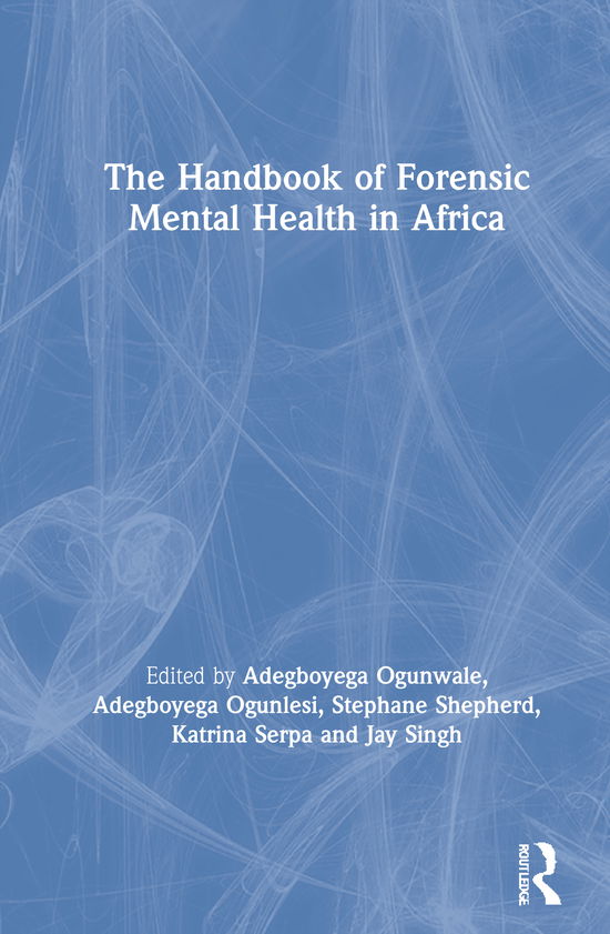 Cover for Adegboyega Ogunlesi · The Handbook of Forensic Mental Health in Africa (Hardcover Book) (2021)